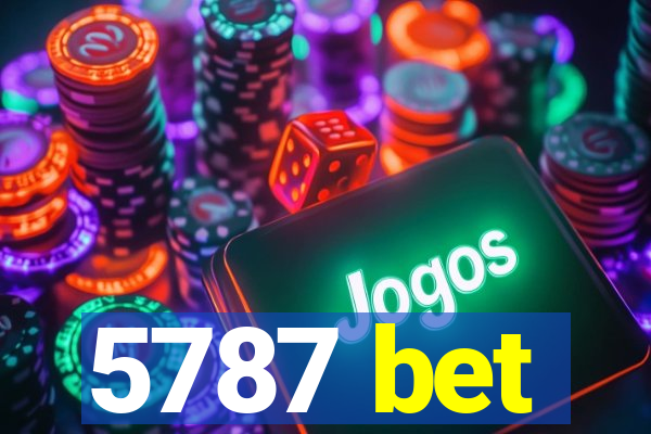 5787 bet